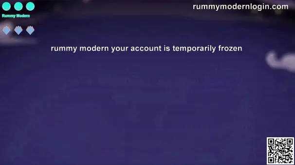 rummy modern your account is temporarily frozen overview image